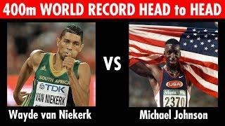 Wayde van Niekerk vs Michael Johnson 400m World Record Head to Head Race!