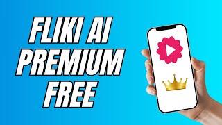 How To Use Fliki AI Premium For Free