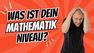 Mathe-Check: Auf welchem Niveau bist du? Finde es jetzt heraus!