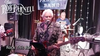 Rock This Bar- original song by The Rob Parnell Band