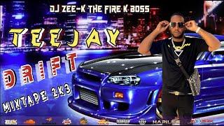 Teejay Mix 2023 / Teejay Drift Mixtape 2023 / Best Of Teejay Party Hits Of All Time