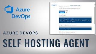 Azure Devops Self Hosting Agent Creation | Understand self hosting agent for Azure Devops