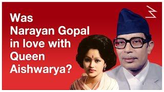 Narayan Gopal and Chadani Shah Affair?? || Explained || ep1