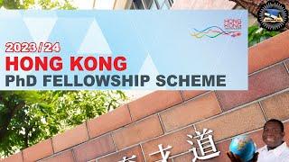Apply Now: Hong Kong PhD Fellowship Scheme (HKPFS) for 2023/2024