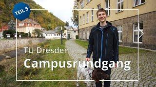 Campusrundgang der TU Dresden – Teil 5