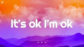 Tate McRae - It's ok I'm ok (Lyrics)