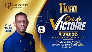 7 Mardi Cri de Victoire | Day #1| Salvation Church of God | Pasteur Malory Laurent