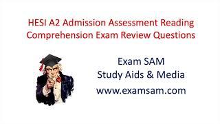 HESI A2 Admission Assessment - Reading Comprehension Exam Review Questions