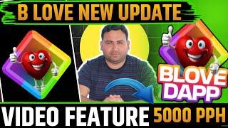 B Love Network Dapp New Video Task | B Love Network Dapp Latest Update Today |B Love Profit Per Hour