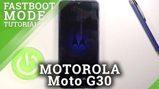 Fastboot Mode in MOTOROLA Moto G30 – How to Use Fastboot Features?