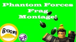Phantom Forces Frag Montage!@EPFC