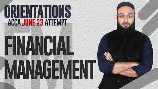 VIFHE | FM  ORIENTATION | RIZWAN MANIYA | ACCA JUNE 2023 ATTEMPT