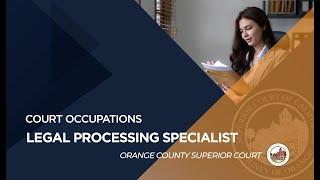 Orange County Superior Court - Legal Processing Specialist