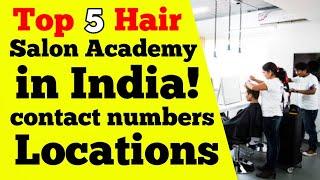 best hair academy in india | best hair academy in delhi | top 10 hair salon in india | ASK