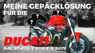 Meine Gepäcklösung für die Ducati Monster 821 (praktisch, elegant, günstig)