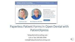 Paperless Forms in Open Dental Using PatientXpress