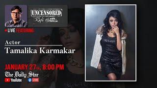 Uncensored with Rafi Hossain feat Tamalika Karmakar