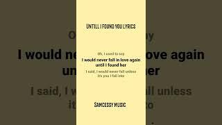 Until i found you - Stephen Sanchez (lyrics) #lyrics