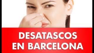 Desatascos Barcelona