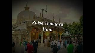 KHWAJA GARIB NAWAZ | GULAM - E KHWAJA JI | STATUS | #khwajawale #kgn #viral #youtube #video #fypシ