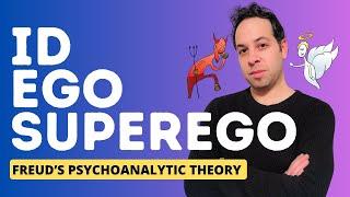 Sigmund Freud's Id, Ego, and Superego I Personality Structure I Psychoanalytic Theory