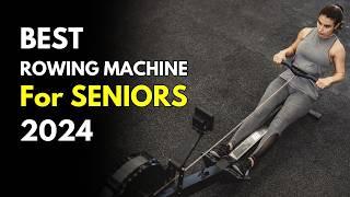 The 5 Best Rowing Machine for Seniors (2024) | Best Rower for Seniors