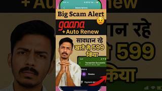 How Can I Get Refund In Gaana Aap| How to get refund in Gaana Aap Gaana Aap Auto Renewal Ref #shorts