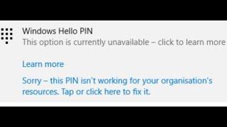 Error Sorry, this PIN isn't working for your organization's resources. Tap or click here to fix it