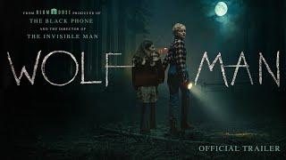 Wolf Man | Official Trailer