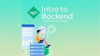 Intro to Back-End | Workshop (Winter 2022)
