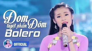 ĐOM ĐÓM - TIỂU THIÊN TIÊN BOLERO QUỲNH NHƯ 14 TUỔI | NHẠC BOLERO DỄ NGHE, DỄ NGỦ MÀ CÒN GÂY NGHIỆN