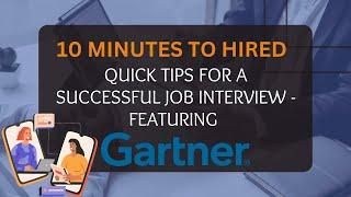 10 Minutes to Hired - Gartner