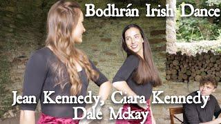 Bodhrán Irish Dance // Jean Kennedy, Ciara Kennedy and Dale Mckay