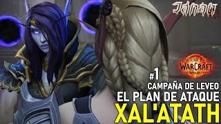 WoW The War Within | Campaña leveo #1| El plan de ataque de Xal'Atath