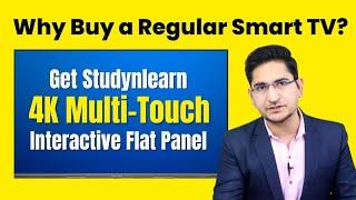 Why Buy a Smart TV? Get Studynlearn 4K Interactive Flat Panel - 55", 65", 75" & 86" Inch Touchscreen