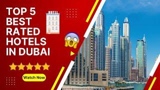 Top 5 best rated hotels in Dubai#dubai #dubailife #dubaihotels #hotelsindubai #dubaicity #hotel