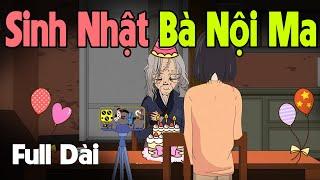 (Full Version) Sinh Nhật Bà Nội Ma | Gấu Sợ Hãi TV