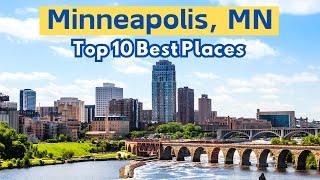 Top 10 Best Places to Visit in Minneapolis - Minneapolis,  MN [UPDATED 2025]