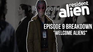 Resident Alien | Episode 9 breakdown  | Alan Tudyk  | New Comedy show | SYFY Channel |