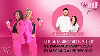 102: Faith, Family, and Financial Freedom: The Rainmaker Family's Road to Designing a Life They Love