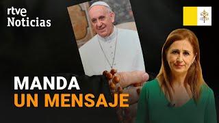 PAPA FRANCISCO: Agradece en un AUDIO, con VOZ CANSADA y en ESPAÑOL, las ORACIONES para que MEJORE |