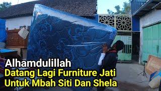 Alhamdulillah Datang Lagi Furniture Jati Untuk Mbah Siti Dan Shela