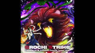 Hommarju & BEMANI Sound Team ”兎々” - OROCHI STRIKE