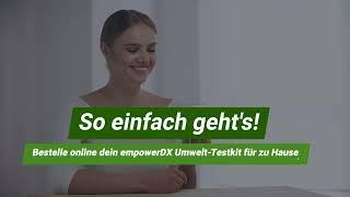 empowerDX Umweltanalytik - Wie bestelle ich mein Testkit?