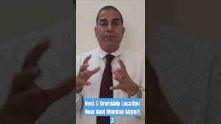 Best 5 Township Location Near Navi Mumbai Airport 3 #sopalrathore #ytshorts #viral #plotsinmumbai