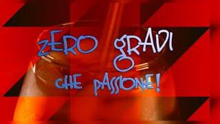 Zero gradi che passione n.12 07-03-2025