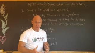 Adjusting Your Workout For Stress