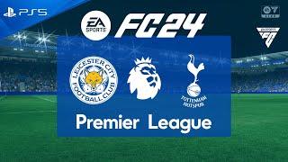 FC 24 | Leicester vs Tottenham | Premier League 24/25 | PS5 Full Match