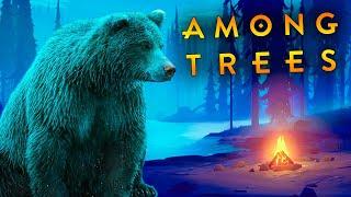 ВЫЖИВАНИЕ В AMONG TREES - ЕЩЁ ОДИН МЕДВЕДЬ И ОСМОТР КАРТЫ (стрим) #3