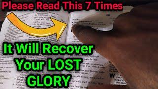 You Will Recover Your LOST GLORY If You Can Do This Immediately 